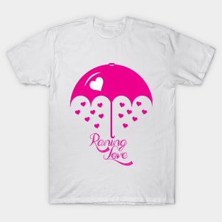 Raining Love Pink T-Shirt